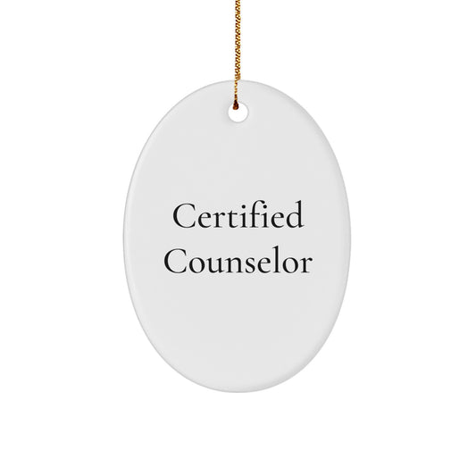 Funny Counselor Gifts from Men to Friends - Christmas Oval Ornament with Quote - Gifts for Counselors - Image 1
