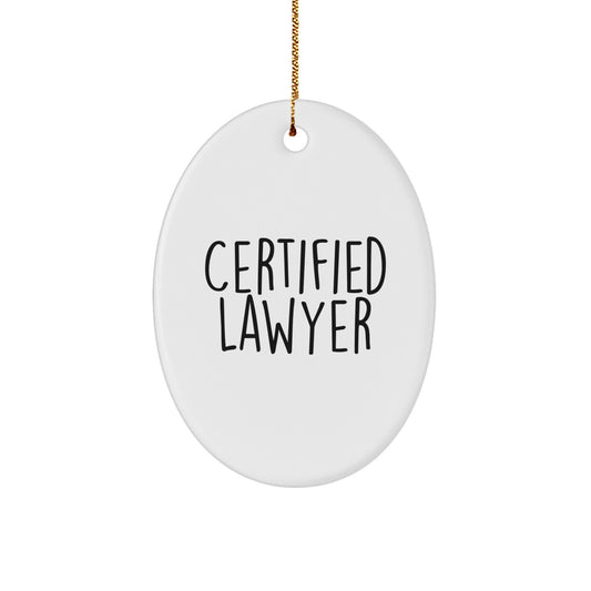 Funny Lawyer Gifts for Men, 'Certified Lawyer' Oval Ornament, White, Christmas Unique Decorations from Family - Image 1