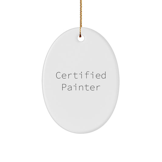 Funny Painter Gifts from Friends - Oval Ornament for Painter - Christmas Unique Gifts for Painter - Image 1