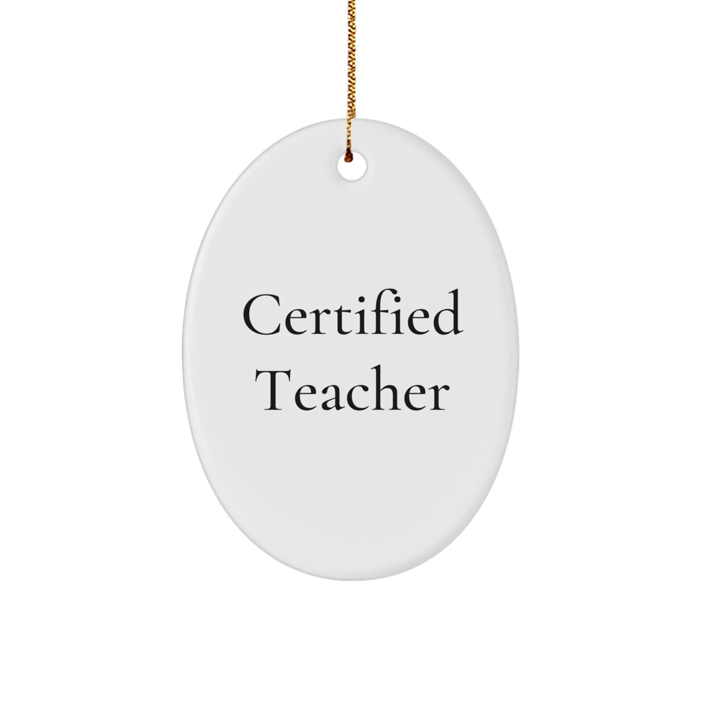 Funny Quotes for Teachers, Oval Ornament Gifts from Friends, Christmas Unique Gifts for Teacher - Image 1