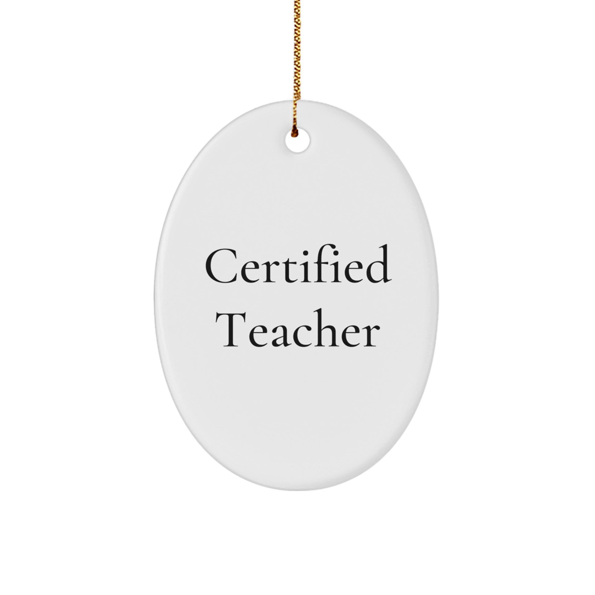 Funny Quotes for Teachers, Oval Ornament Gifts from Friends, Christmas Unique Gifts for Teacher - Image 1
