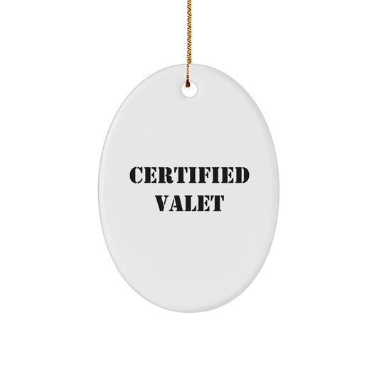 Funny Valet Gifts for Men - Oval Ornament, Certified Valet Christmas Unique Gifts from Family, 'Certified Valet: The Ultimate Parking Pro' Oval Decoration - Image 1