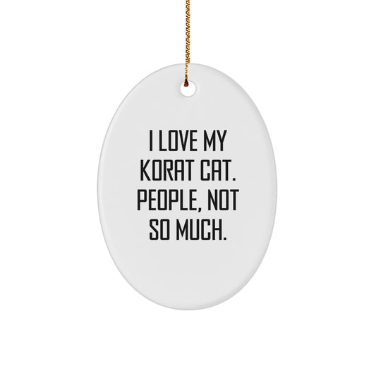 Korat Cat Lover Oval Ornament Gifts for Christmas - Funny Korat Cat Present Ideas for Friends and Family - Image 1