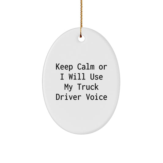 Funny Truck Driver Oval Ornament Gifts for Men from Friends, Gifts for Christmas Unique Presents - Image 1