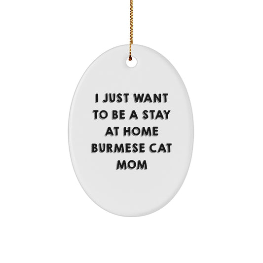 Funny Burmese Cat Mom Gifts for Christmas - Oval Ornament with Gold Cord Gifts from Friends and Family - Image 1