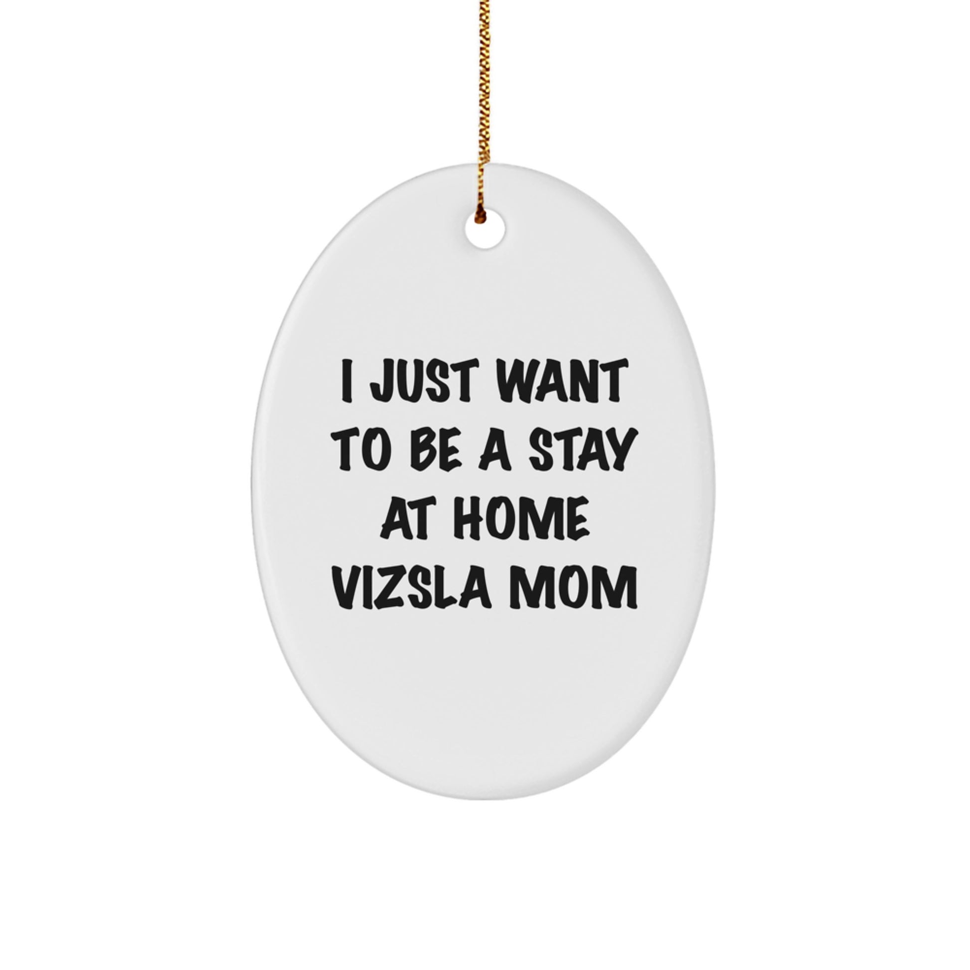 Funny Vizsla Dog Mom Oval Ornament, Gifts from Friends for Vizsla Dog Lover, Christmas Unique Gifts - Image 1