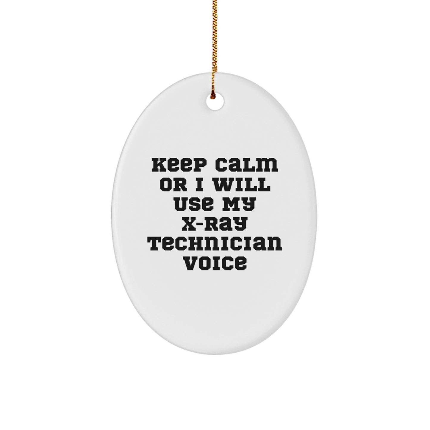Funny Gifts from Family, Friends, Coworkers - X-Ray Technician Oval Ornament for Christmas Unique Presents - Image 1
