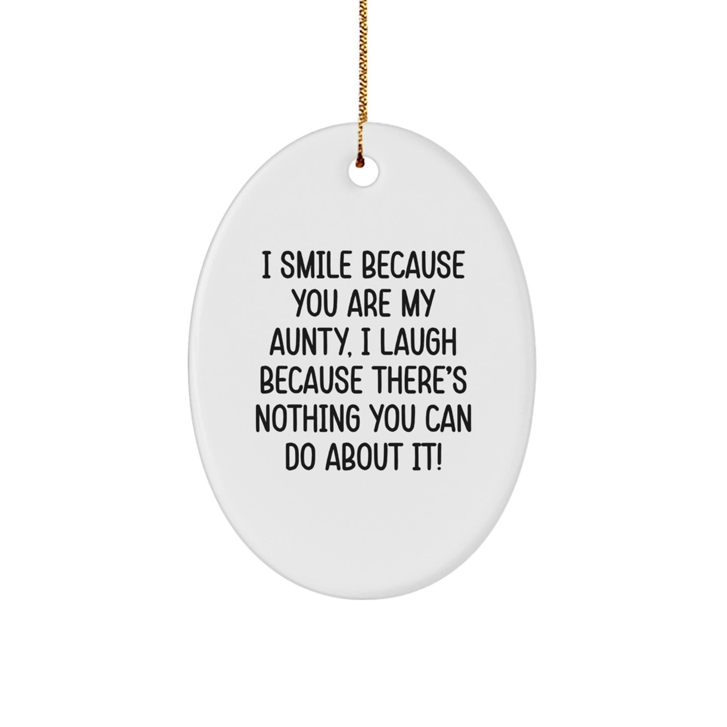 Funny Aunty Oval Ornament Gift for Aunty, Gifts from Family to Aunty, Smile and Laugh with this Oval Ornament - Image 1
