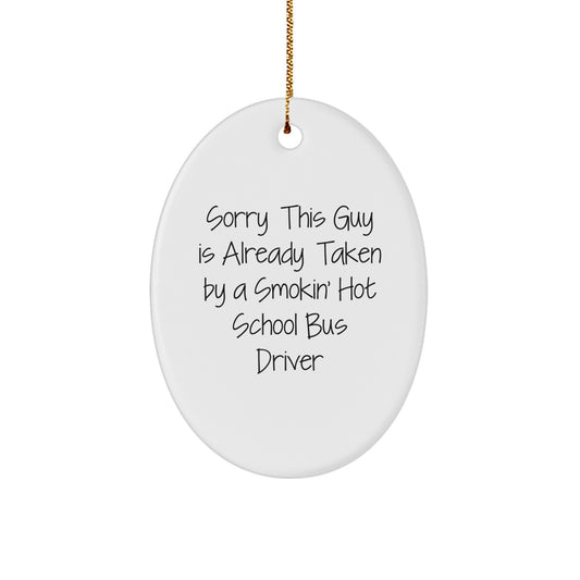 School Bus Driver Gifts Ideas - Funny Oval Ornament for Men, Women, Coworkers, Christmas Unique Gifts from Friends - Image 1