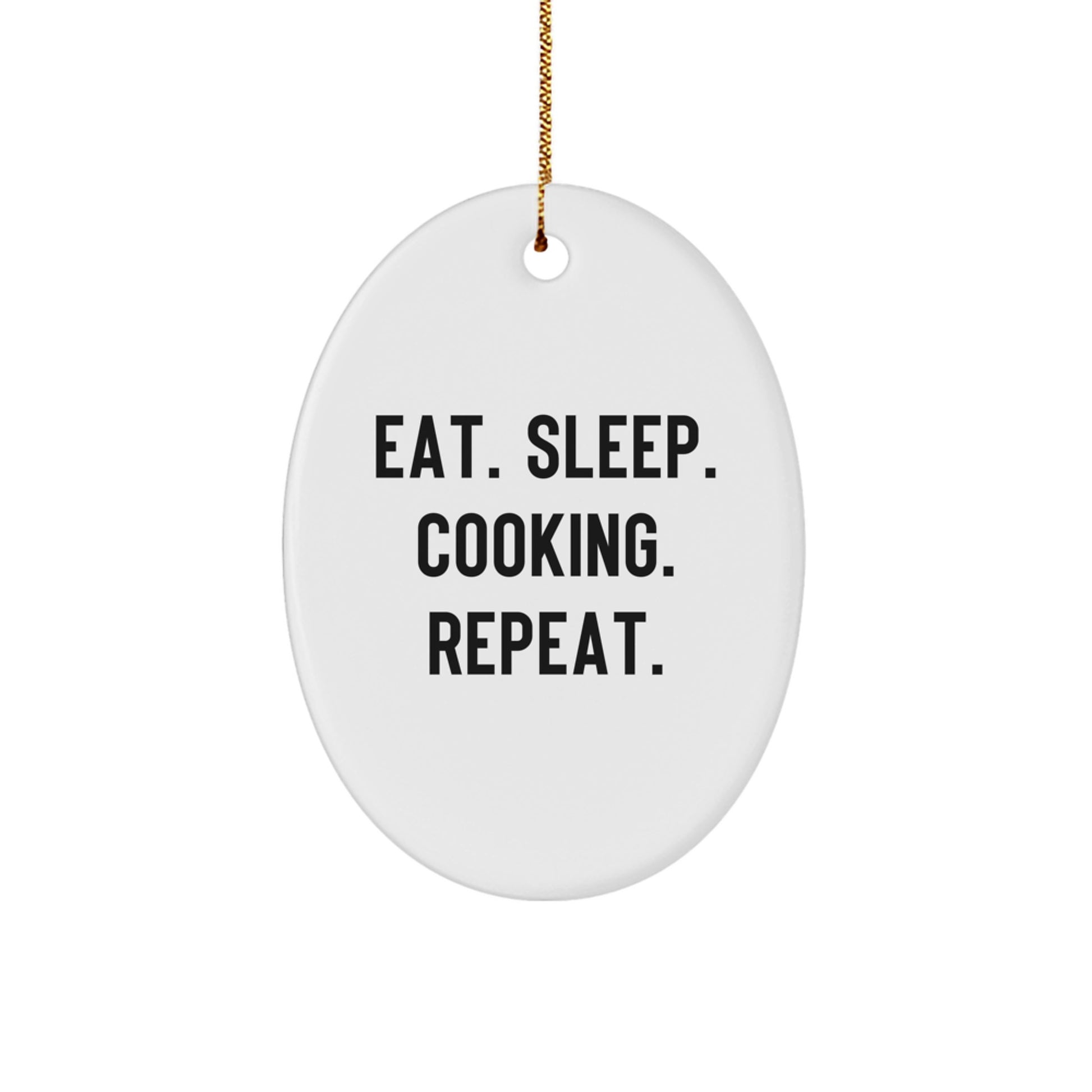 Funny Cooking Oval Ornament Gifts from Family for Christmas, Oval Shaped, Eat. Sleep. Cooking. Repeat., Perfect Cooking Gifts - Image 1