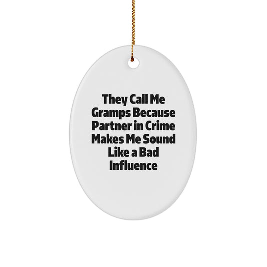 Funny Gramps Gifts for Men, Oval Ornament - Christmas Unique Presents - Image 1