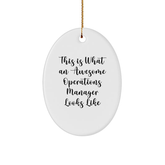 Funny Operations Manager Gifts from Men - This Is What An Awesome Operations Manager Looks Like Oval Ornament for Christmas - Image 1