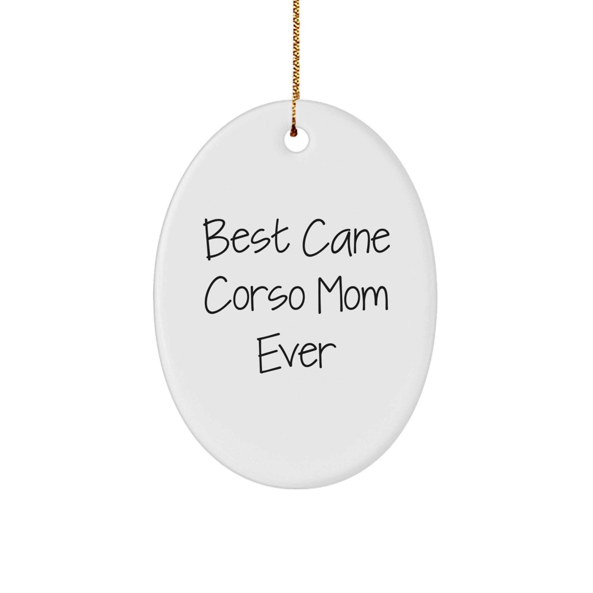 Funny Cane Corso Dog Oval Ornament Gifts for Cane Corso Mom from Family Friends for Christmas Unique Gifts - Image 1