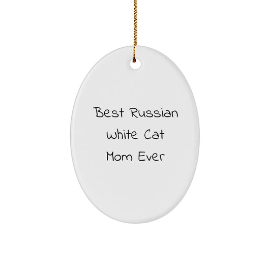 Russian White Cat Mom Gifts - Best Mom Ever Oval Ornament, Christmas Unique Gifts for Russian White Cat Lovers, Gifts from Mom to Russian White Cat Family - Image 1
