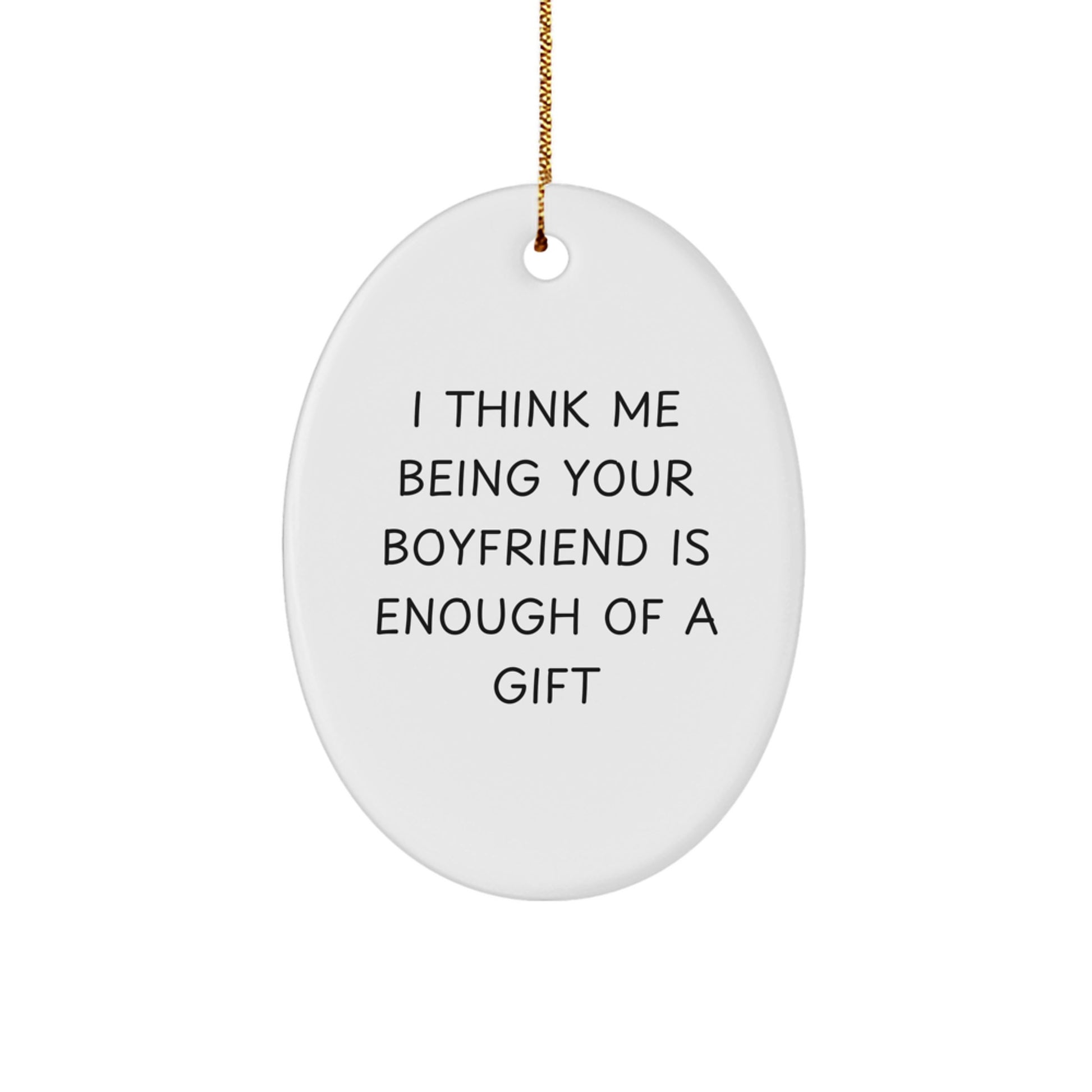 Funny Sweetheart Gifts from Me to You Oval Ornament for Christmas Unique Gifts - Image 1