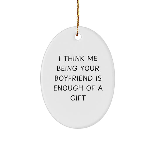 Funny Sweetheart Gifts from Me to You Oval Ornament for Christmas Unique Gifts - Image 1