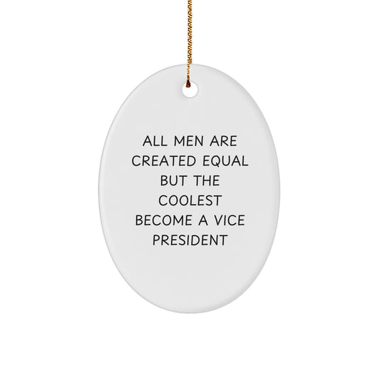 Funny Vice President Oval Ornaments for Men Gifts from Friends - White Oval Shaped Christmas Unique Gifts - Image 1