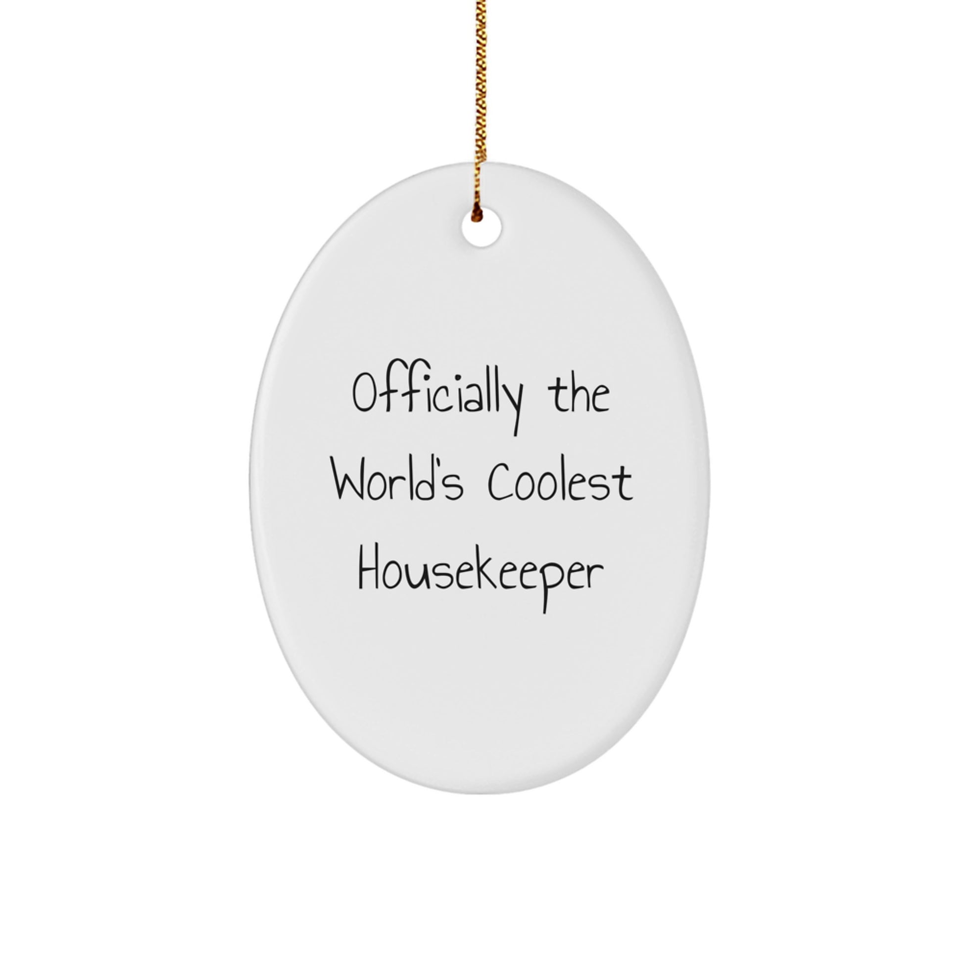 Christmas Unique Gift for Teens Oval Ornament – World's Coolest Housekeeper - Image 1