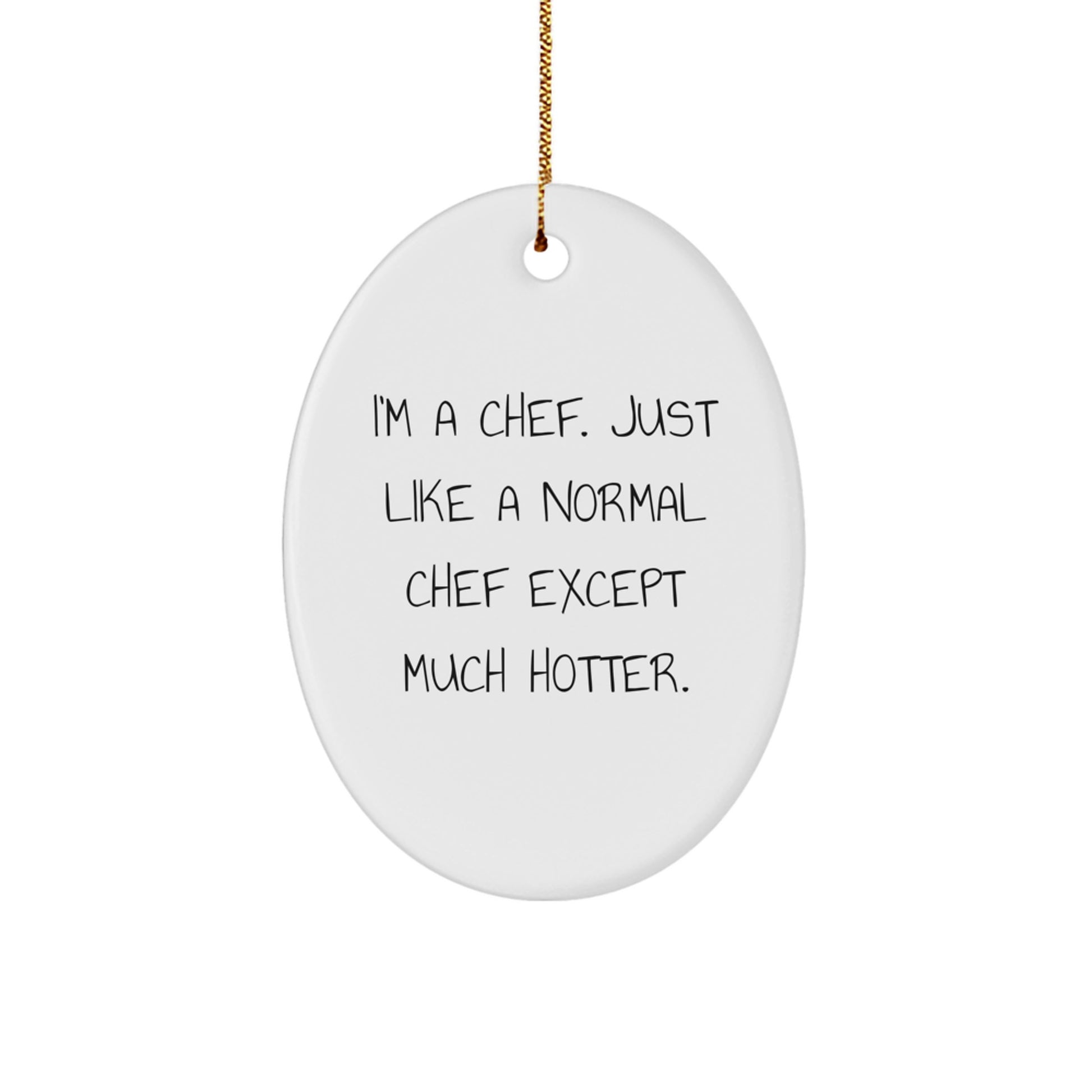 Funny Chef Oval Ornament Gifts from Men to Friends, Women to Family at Christmas - Image 1