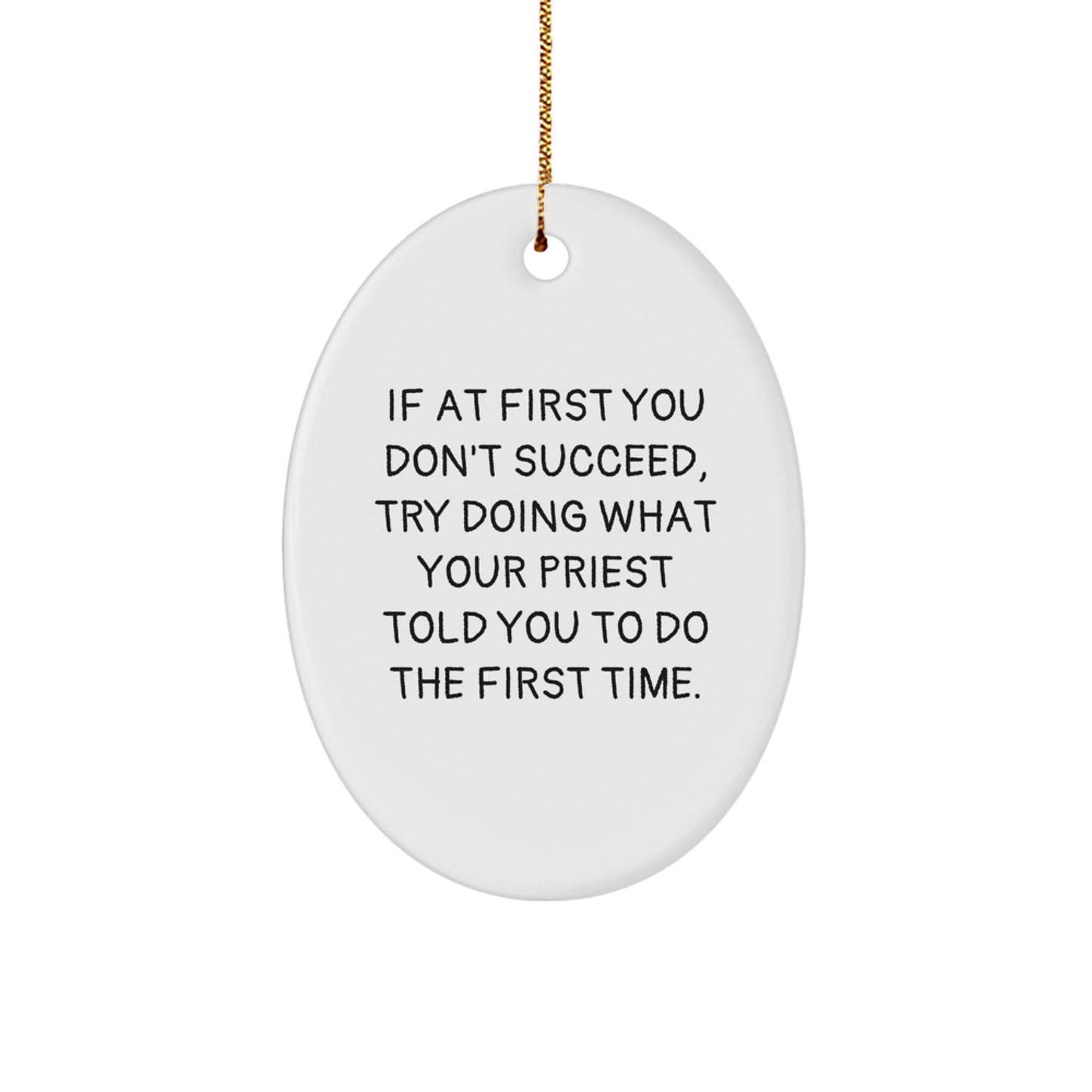 Funny Priest Gifts for Men Oval Ornament Christmas Unique Presents from Men to Priest - Image 1