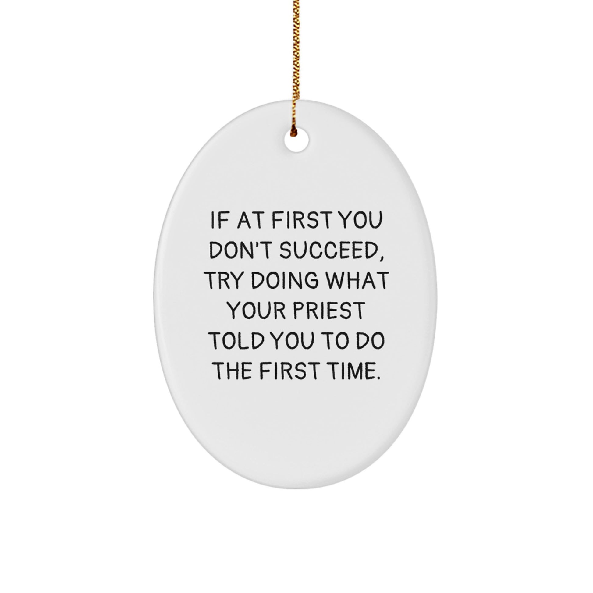 Funny Priest Gifts for Men Oval Ornament Christmas Unique Presents from Men to Priest - Image 1
