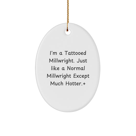 Christmas Ornament Gift Funny Millwright Keepsake for Kids - I'm A - Image 1