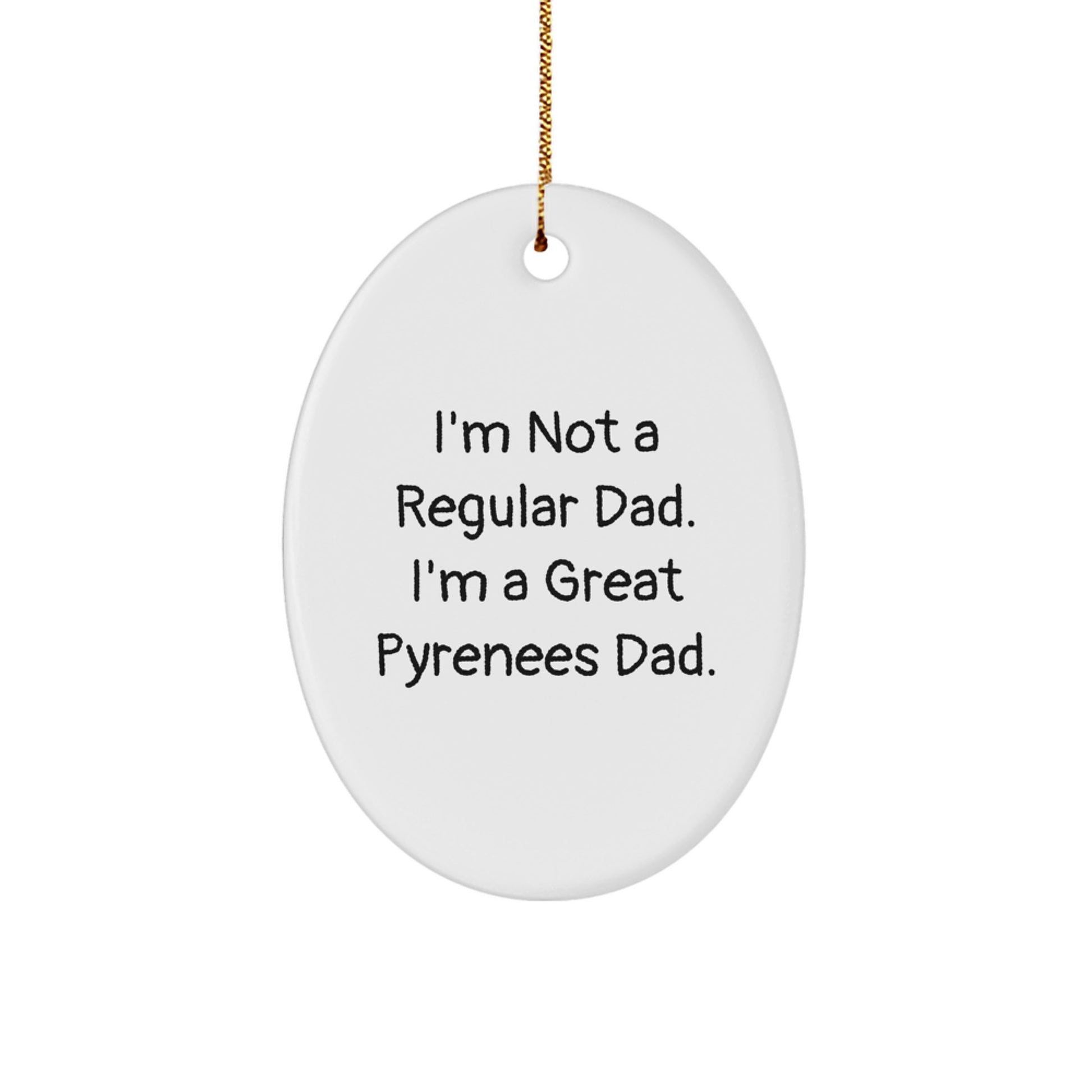 Funny Great Pyrenees Dad Christmas Oval Ornament for Family, Great Pyrenees Dog Gifts from Dad to Great Pyrenees Dog, Great Pyrenees Dog Decor for Men, Women, Friends, Coworkers, Family - Image 1