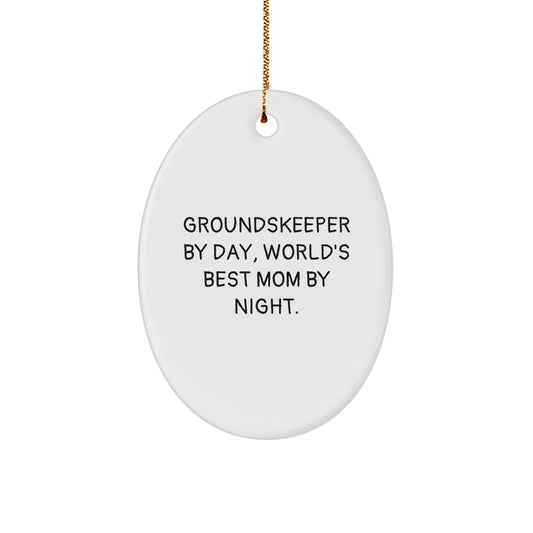 Funny groundskeeper Christmas Unique Gift - Oval Ornament for groundskeeper By Day, World's Best Mom By Night. - Image 1