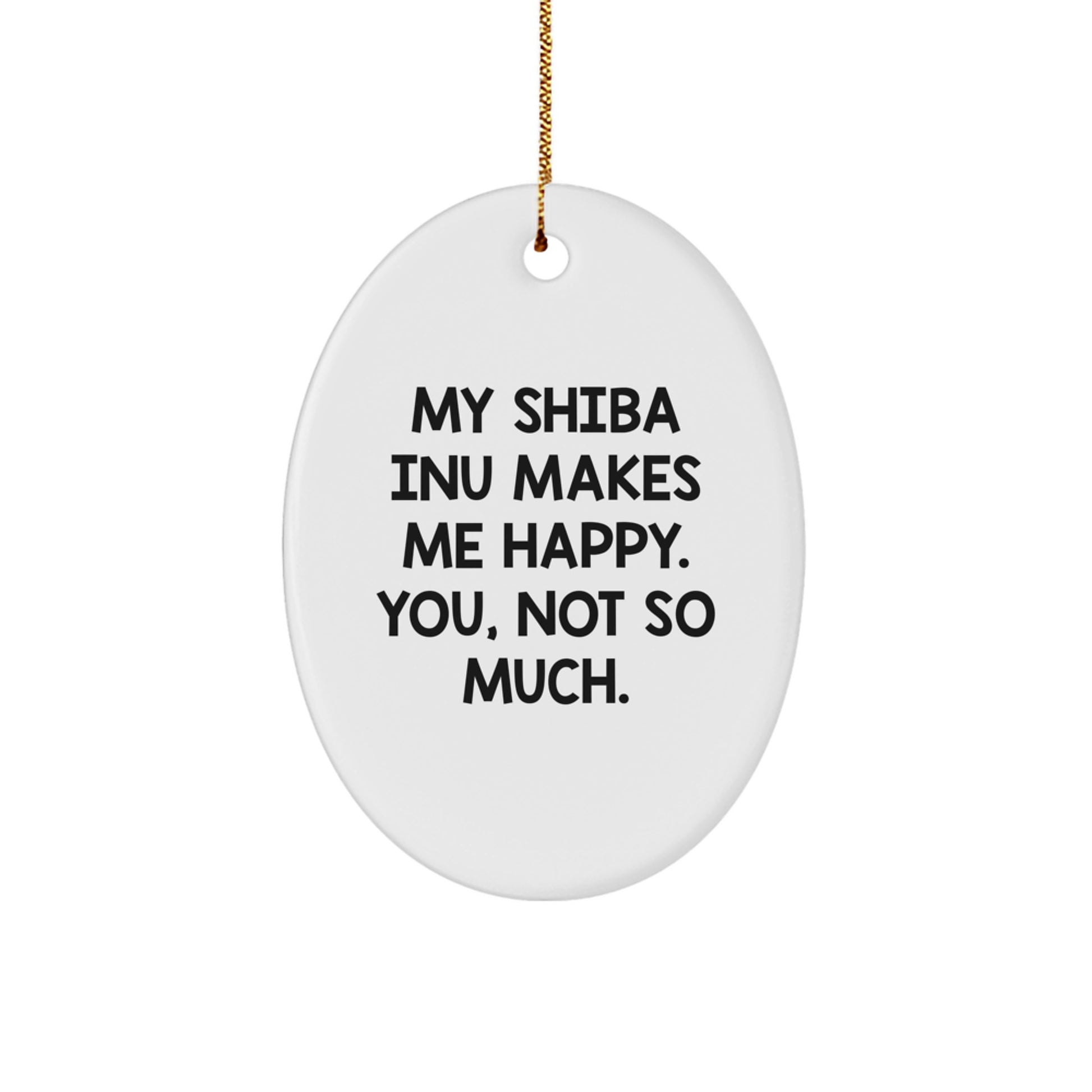 Funny Shiba Inu Dog Oval Ornament Gifts for Men from Friends, Great Christmas Unique Gifts Idea - Image 1