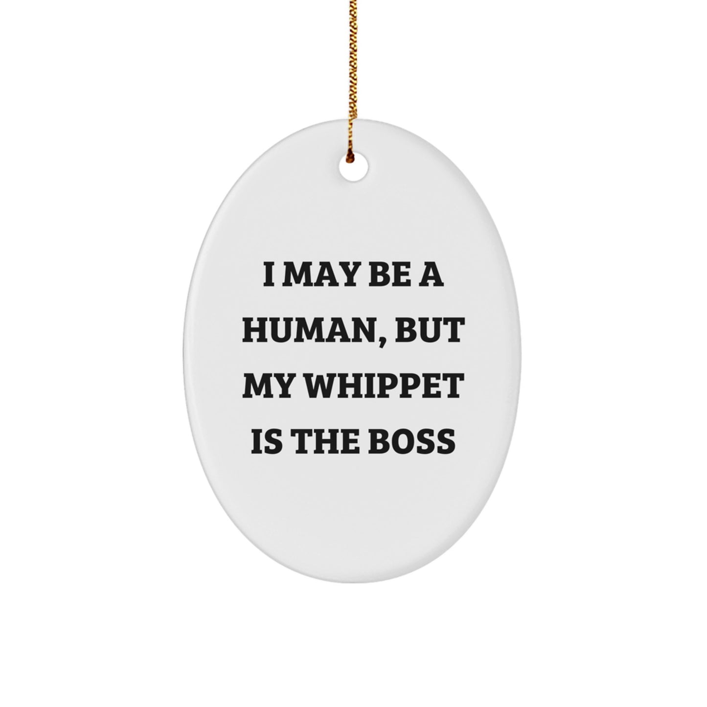 Whippet Dog Oval Ornament Funny Gift for Whippet Lover, Christmas Unique Gifts from Friends to Family - Image 1