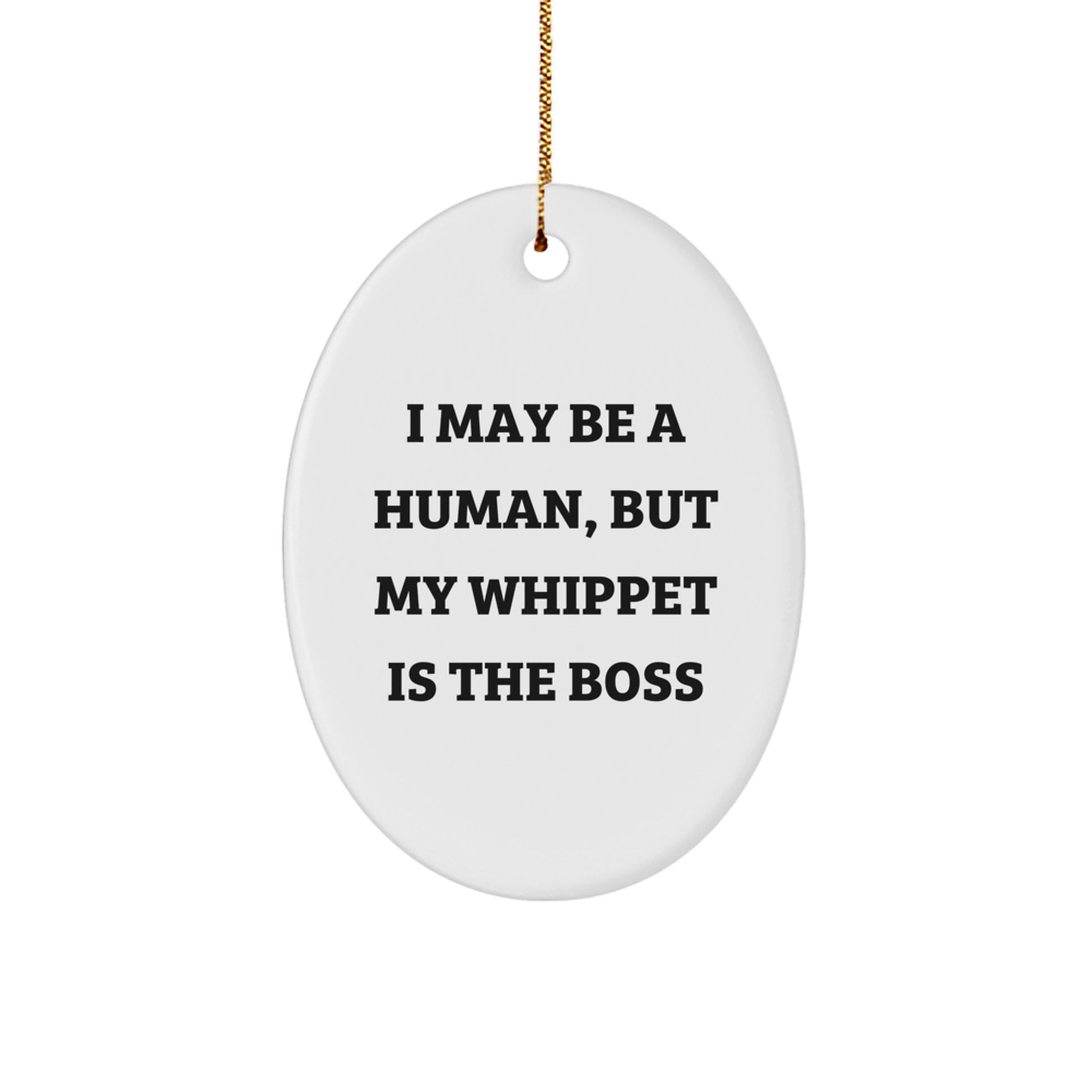 Whippet Dog Oval Ornament Funny Gift for Whippet Lover, Christmas Unique Gifts from Friends to Family - Image 1
