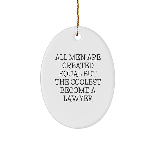Funny Lawyer Gifts from Men, Unique Oval Ornaments for Lawyer Friends, Christmas Unique Gifts for Lawyer - Image 1