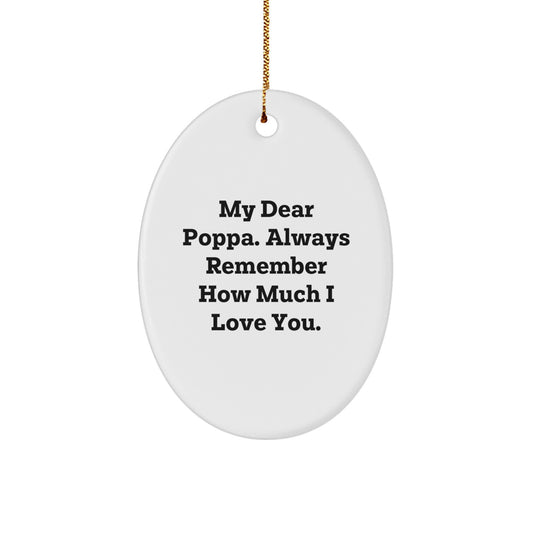 Funny Poppa Oval Ornament Gifts from Family Members for Christmas Unique Gifts for Poppa - Image 1