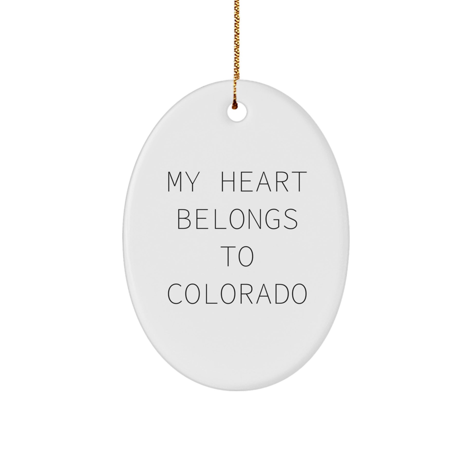Colorado Oval Ornament Gifts for Men from My Heart Belongs To Colorado, Unique Christmas Unique Gifts - Image 1