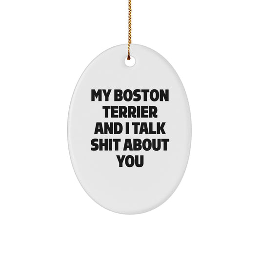 Funny Boston Terrier Dog Oval Ornament Gifts from Friends for Christmas Unique - Image 1