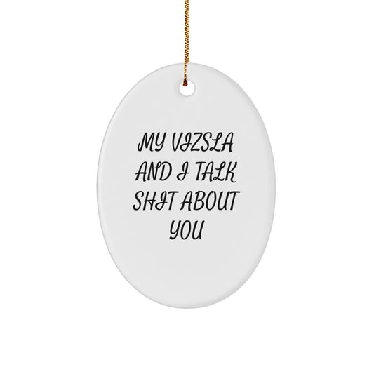 Funny Vizsla Dog Oval Ornament Christmas Unique Gifts from Friends to Family - Image 1