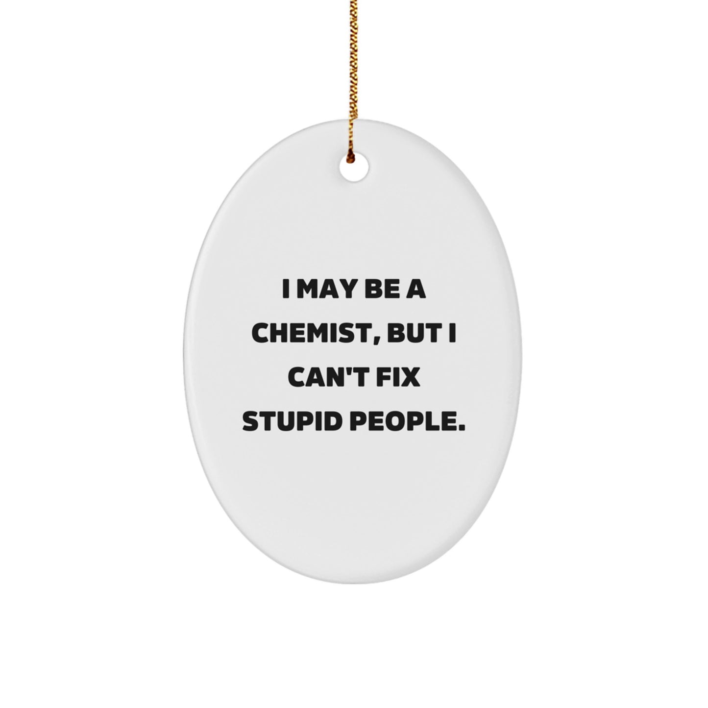 Funny Chemist Gifts from Friends for Chemist Men Oval Ornament Christmas Unique Decorations - Image 1