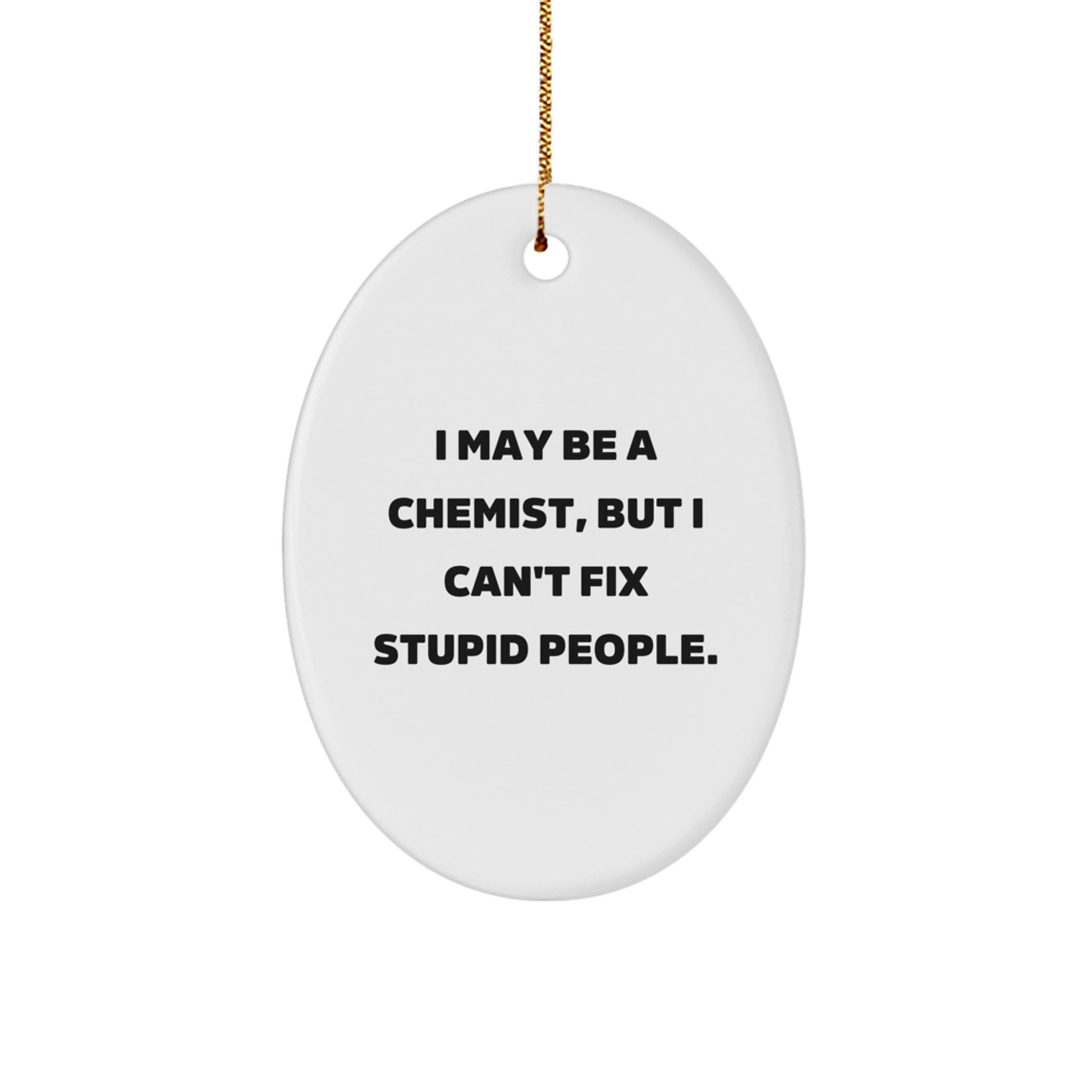 Funny Chemist Gifts from Friends for Chemist Men Oval Ornament Christmas Unique Decorations - Image 1