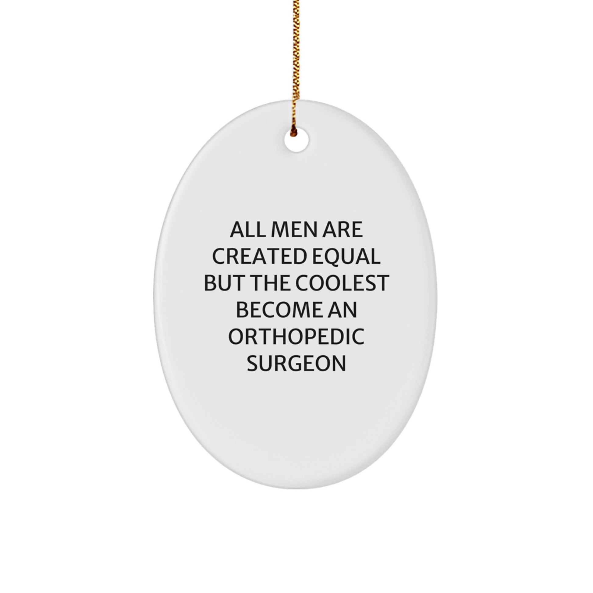 Cool Orthopedic Surgeon Christmas Ornament for Friends Novelty Gift - Image 1