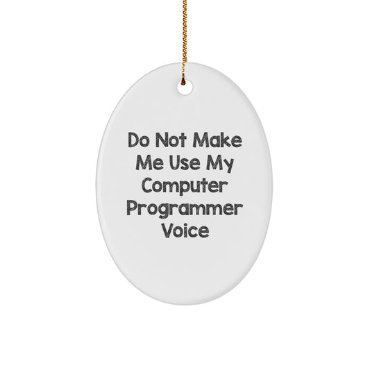 Computer Programmer Oval Ornament Gifts from Friends, Computer Programmer Men Gifts for Christmas Unique Oval Ornaments - Image 1
