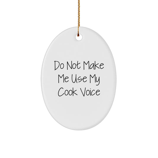 Funny Cook Gifts from Friends, Oval Ornament for the Cook Who Hates Cooking, Christmas Unique Gifts for the Men in Your Life. - Image 1