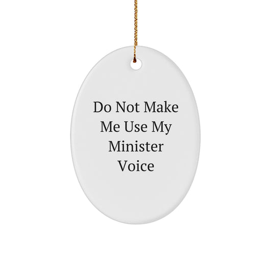 Funny Minister Gifts, Oval Ornament, Christmas Unique Presents for Pastor, Minister Friends from Men, Women, Coworkers, Family - Image 1