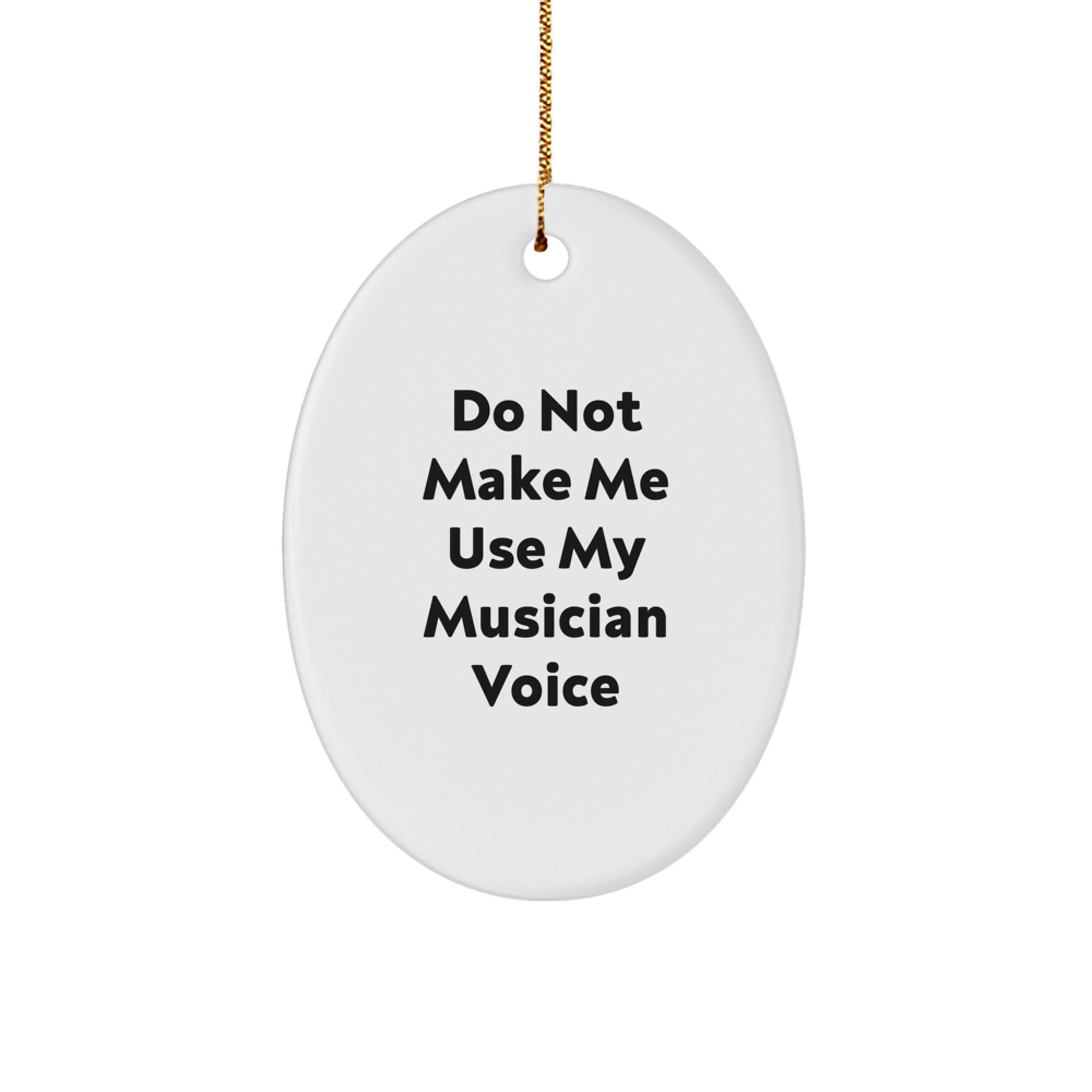 Funny Musician Gifts from Friends for Musician Oval Ornament, Oval Musician Decorations for Musician Room, White Oval Musician Gifts for Musician Men and Women - Image 1
