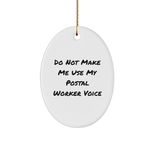 Funny Postal Worker Gift from Friends for Men Postal Worker Decorations Oval Ornament Christmas Unique Gifts - Image 1