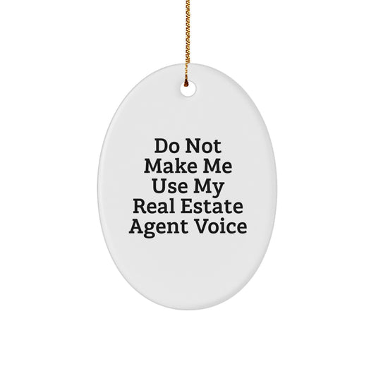 Funny Real Estate Agent Ornaments for Christmas Unique Gifts from Friends to Men and Women - Oval Shaped White - Image 1
