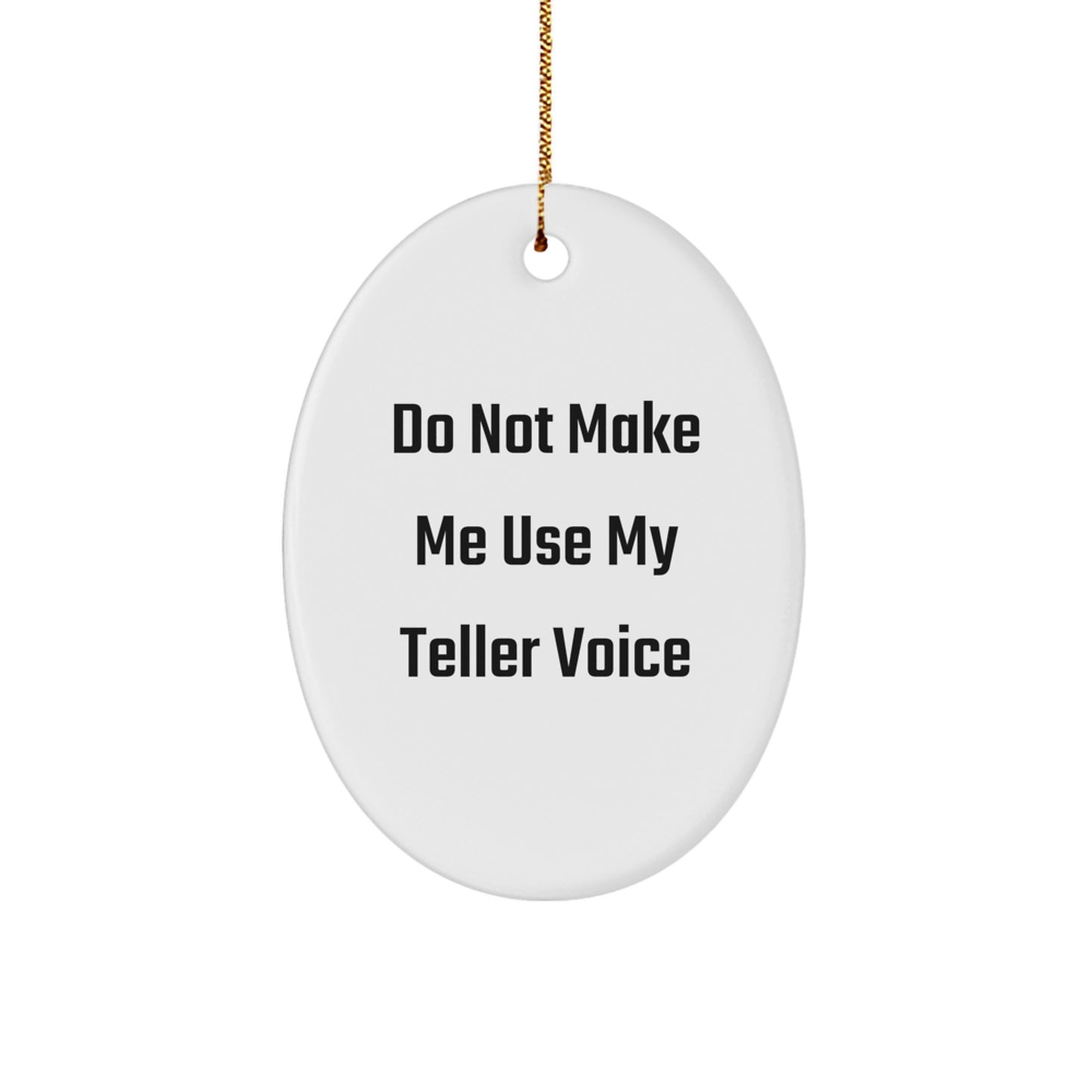 Funny Teller Oval Ornament Gifts from Friends to Teller Lovers - Christmas Unique Gifts - Image 1