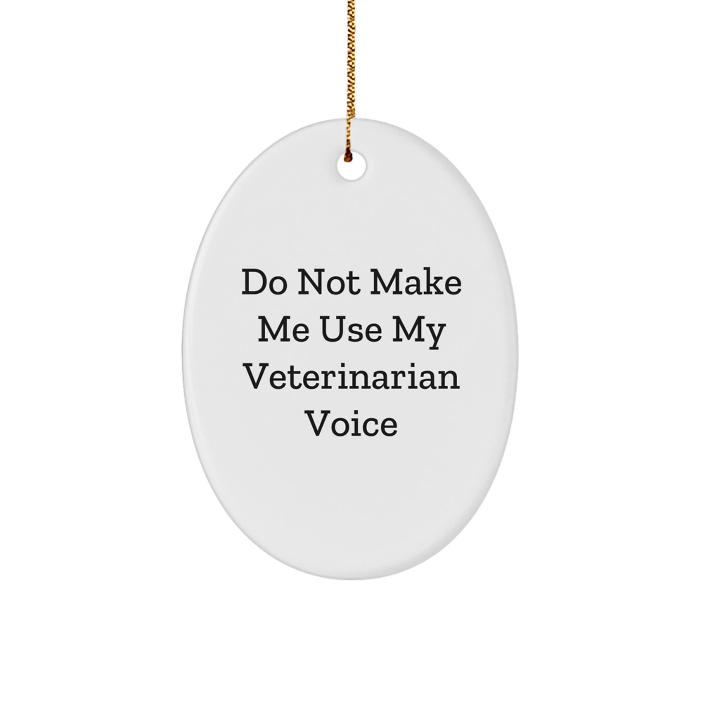 Funny Veterinarian Oval Ornament Gifts from Family to Friends, Christmas Unique Gifts for Veterinarian Men Women Coworkers - Image 1