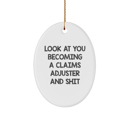 Funny Claims Adjuster Oval Ornament Gifts from Friends for Men Women Coworkers Family - Image 1