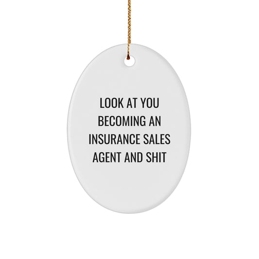 Funny Insurance Sales Agent Gifts from Friends, Oval Ornament with Quirky Quote, Christmas Unique Decorations for Insurance Agent Men and Women - Image 1