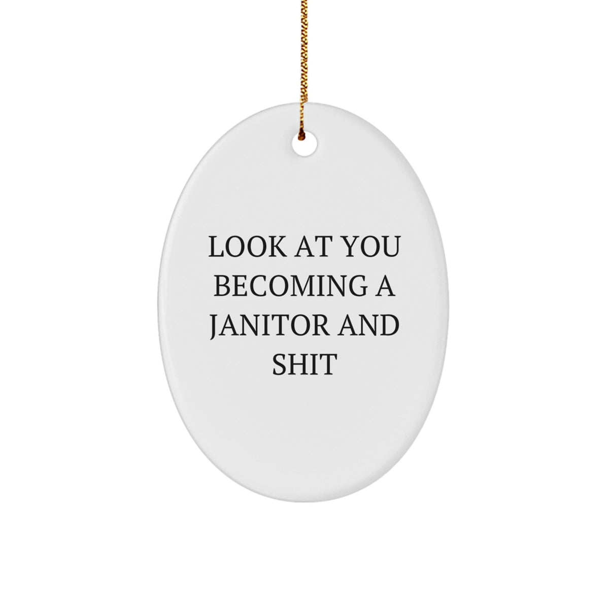 Hilarious Janitor Christmas Ornament Gift for Friends Novelty - Image 1